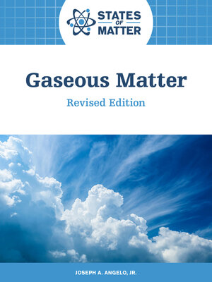 cover image of Gaseous Matter, Revised Edition